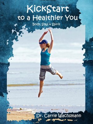 cover image of Kickstart to a Healthier You